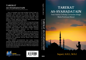 TAREKAT AS-SYAHADATAIN (Studi Analisis Terhadap Tawassulan Sebagai Media Pembinaan Mental)